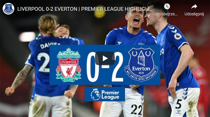 Liverpool Everton 0-2 2020-2021 skrót Liverpool Everton 0-2 2020-2021 skrót meczu