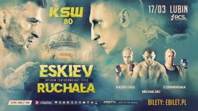 KSW 80: Eskiev vs. Ruchała. Obstawiamy galę. Karta walk, faworyci bukmacherów i live stream