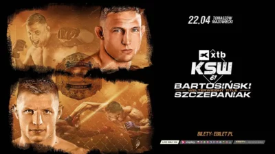 KSW 81: Bartosiński vs. Szczepaniak. Informacje, karta walk, typy bukmacherów i live stream (22.04.2022)
