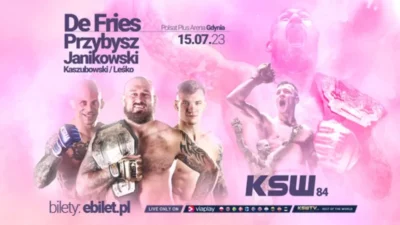 KSW 84: De Fries vs. Bajor. Zapowiedź gali, karta walk, kursy bukmacherskie i transmisja live (15.07.2023)